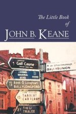 Little Book of John B. Keane