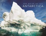 Noise of Ice: Antarctica