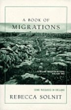 A Book of Migrations: Some Passages in Ireland