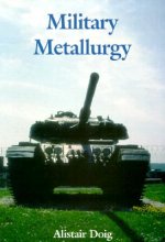 Military Metallurgy