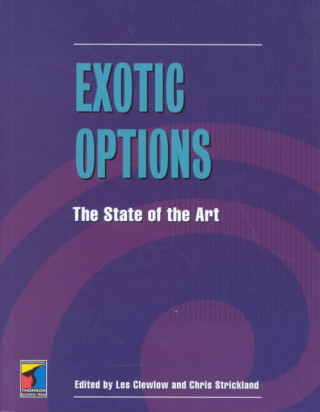 Exotic Options: The State of the Art