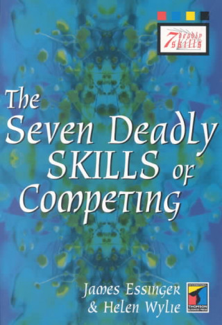 Seven Deadly Skills of Competing