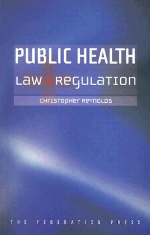 Public Health Law and Regulation