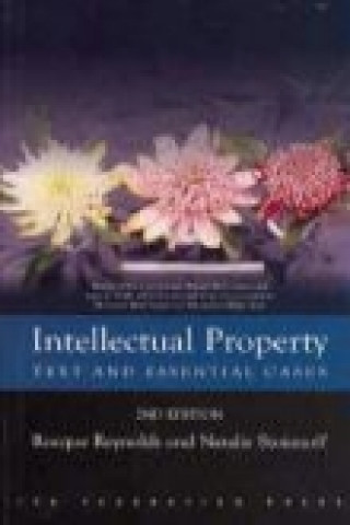 Intellectual Property: Text and Essential Cases