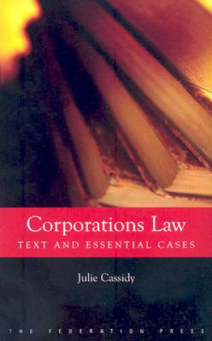 Corporations Law: Text and Essential Cases