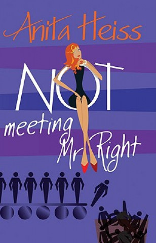 Not Meeting Mr. Right