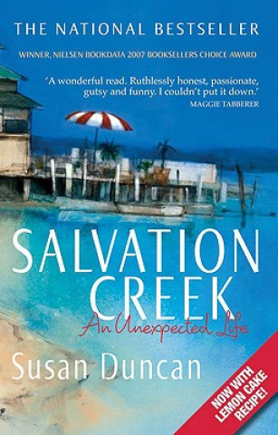 Salvation Creek: An Unexpected Life