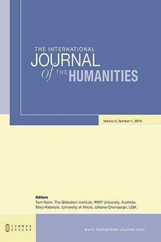 The International Journal of the Humanities: Volume 8, Number 4