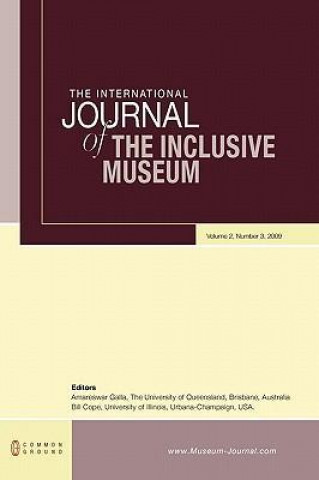 The International Journal of the Inclusive Museum: Volume 2, Number 3