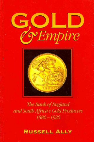 Gold and Empire