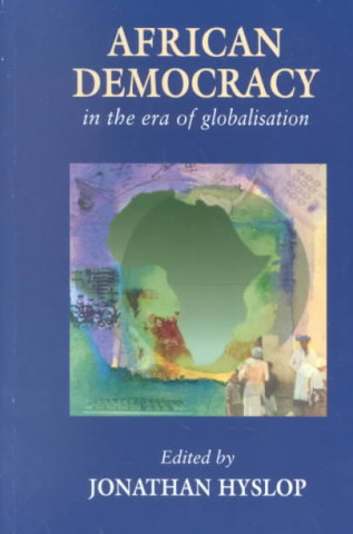 African Democracy in the Era of Globalisation