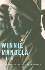 Winnie Mandela: A Life