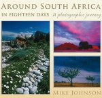 Around South Africa in Eighteen Days: A Photographic Journey