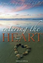 Entering the Heart: Inspired to Be Free, Fruitful, Fulfilled