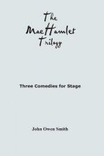 The Machamlet Trilogy