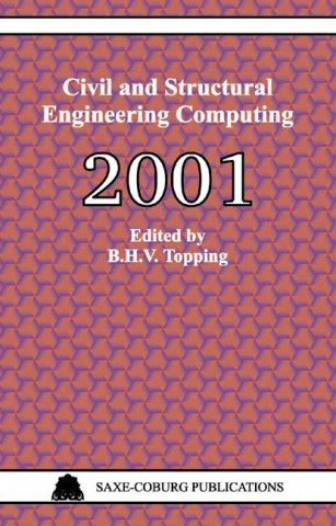 Civil and Structural Engineering Computing: 2001