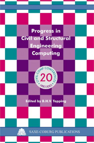 Progress in Civil and Structural Engineering Computing