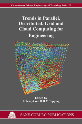 Trends in Parallel, Distributed, Grid and Cloud Computing for Engineering