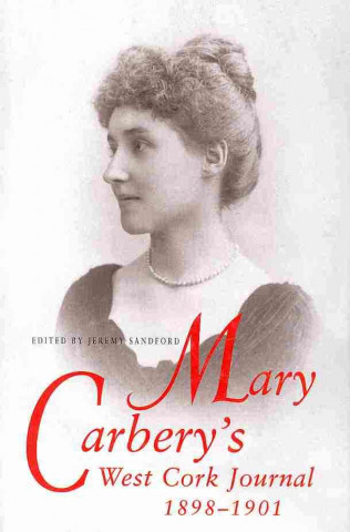 Mary Carbery's West Cork Journals, 1898-1901