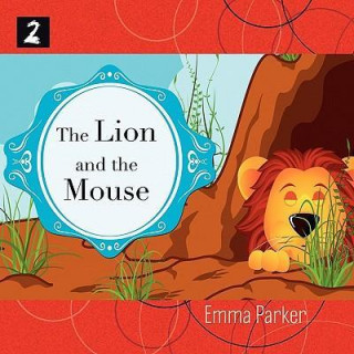 The Lion and the Mouse