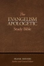 The Evangelism-Apologetic Study Bible