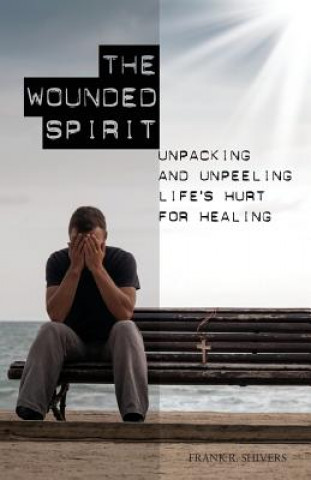The Wounded Spirit