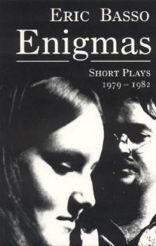 Enigmas: Short Plays 1979-1982