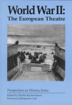World War II: The European Theatre