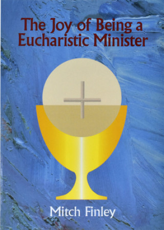 Joy - Eucharistic Minister