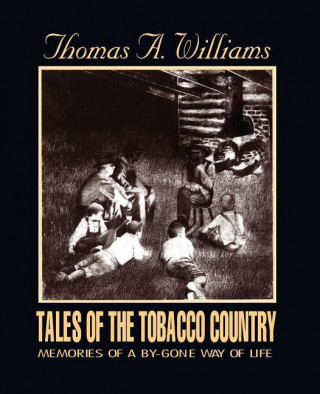 Tales of the Tobacco Country