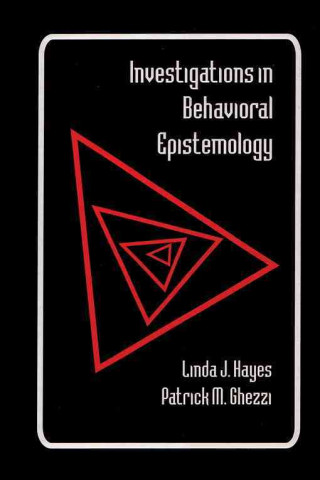 Investigations in Behavioral Epistemology