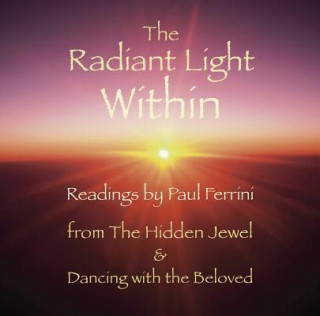 The Radiant Light Within