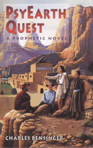 Psyearth Quest: A Prophetic Novel