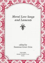 Moral Love Songs and Laments