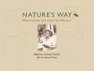 Nature's Way: Observations of a Good Earthkeeper