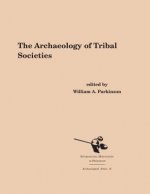 Archaeology of Tribal Societies