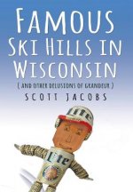 Famous Ski Hills in Wisconsin