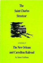 St. Charles Streetcar, The