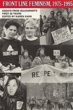 Front Line Feminism, 1975-1995: Essays from Sojourner's First 20 Years