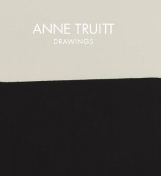 Anne Truitt - Drawings