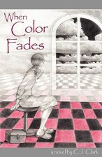 When Color Fades