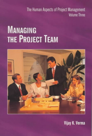 Organizing Projects for Success Volume 1