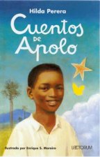 Cuentos de Apolo = Tales of Apolo