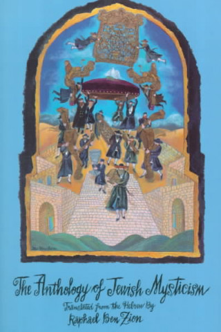 An Anthology of Jewish Mysticism
