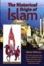 The Historical Origin of Islam