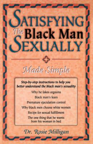 Satisfying the Black Man Sexually Made Simple