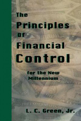 The Principles of Financial Control for the New Millennium