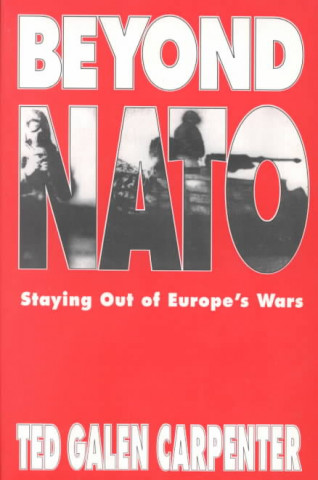 Beyond NATO