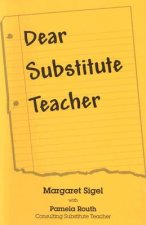 Dear Substitute Teacher