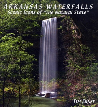 Arkansas Waterfalls: Scenic Icons of 